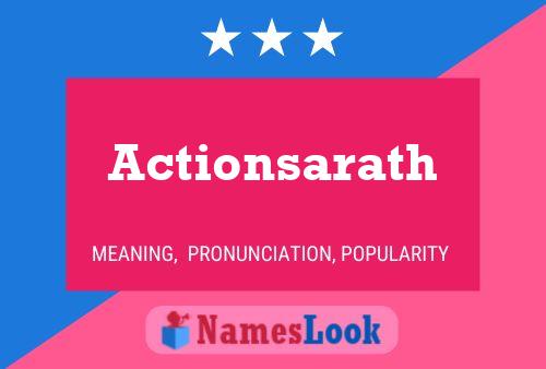 Actionsarath Name Poster