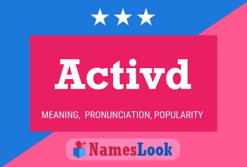 Activd Name Poster