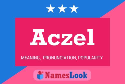 Aczel Name Poster