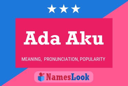 Ada Aku Name Poster