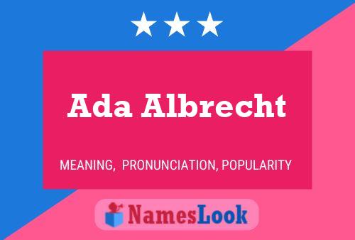 Ada Albrecht Name Poster