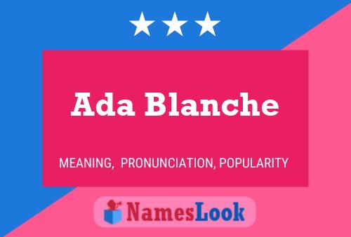 Ada Blanche Name Poster