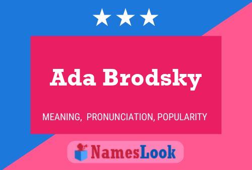 Ada Brodsky Name Poster