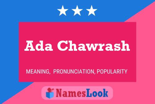 Ada Chawrash Name Poster