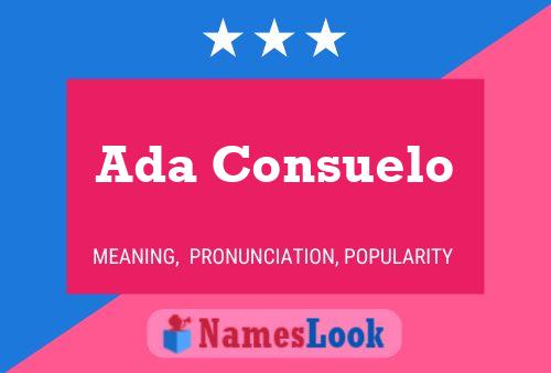 Ada Consuelo Name Poster