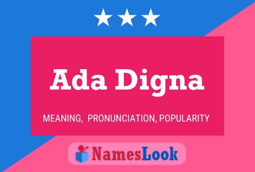 Ada Digna Name Poster