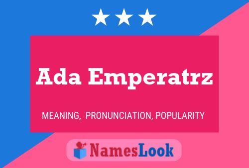 Ada Emperatrz Name Poster