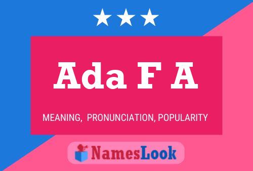 Ada F A Name Poster