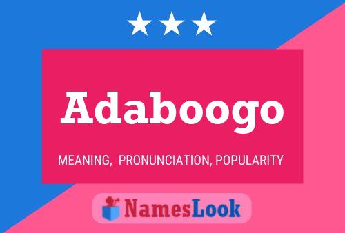 Adaboogo Name Poster