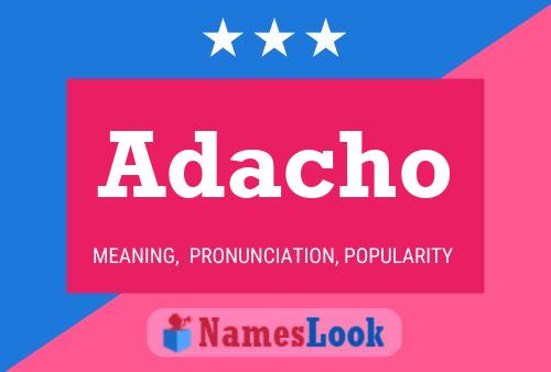 Adacho Name Poster