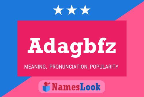 Adagbfz Name Poster