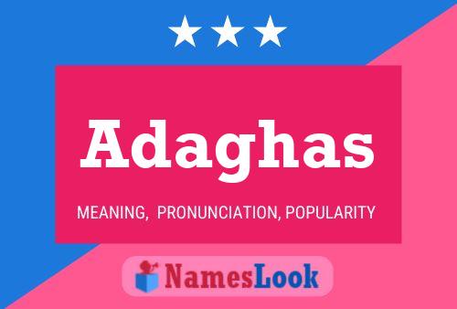 Adaghas Name Poster