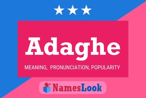 Adaghe Name Poster