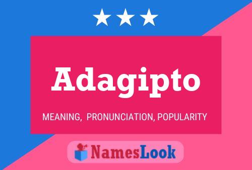 Adagipto Name Poster