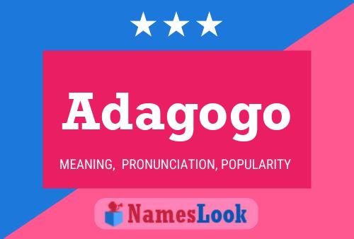 Adagogo Name Poster