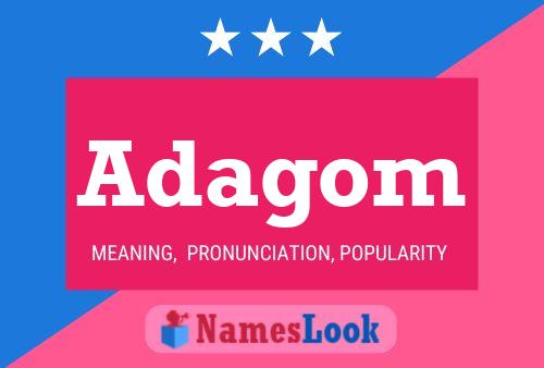 Adagom Name Poster