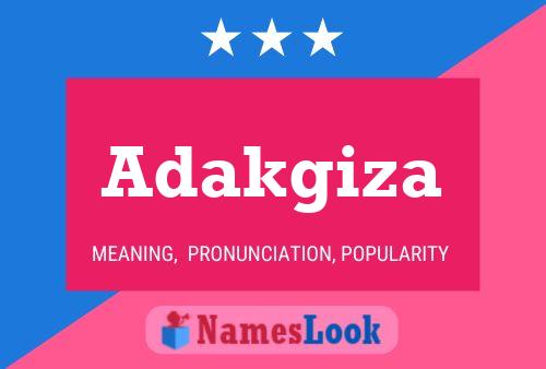 Adakgiza Name Poster