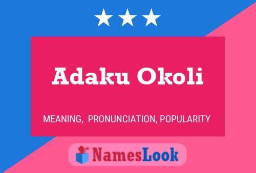 Adaku Okoli Name Poster