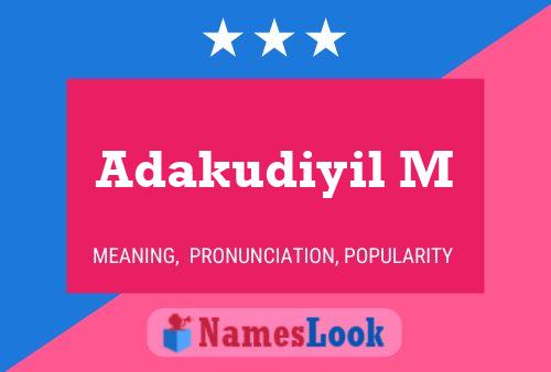 Adakudiyil M Name Poster