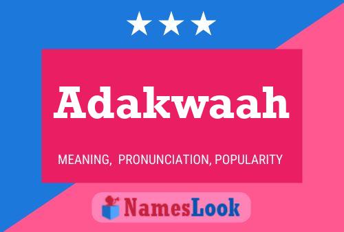 Adakwaah Name Poster