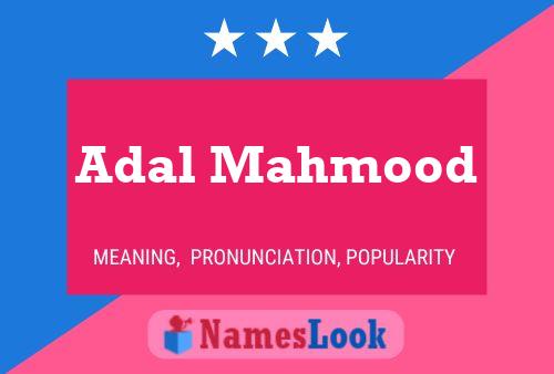 Adal Mahmood Name Poster