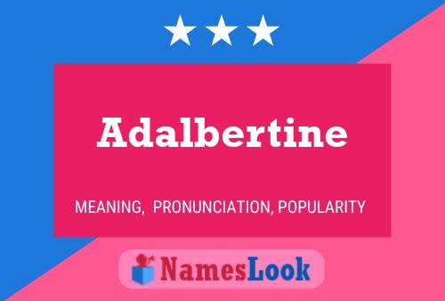 Adalbertine Name Poster