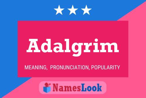 Adalgrim Name Poster