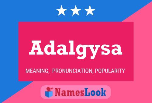 Adalgysa Name Poster