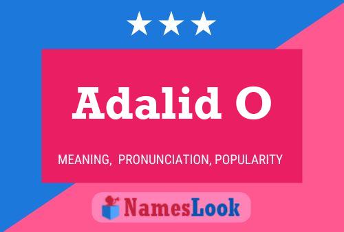 Adalid O Name Poster