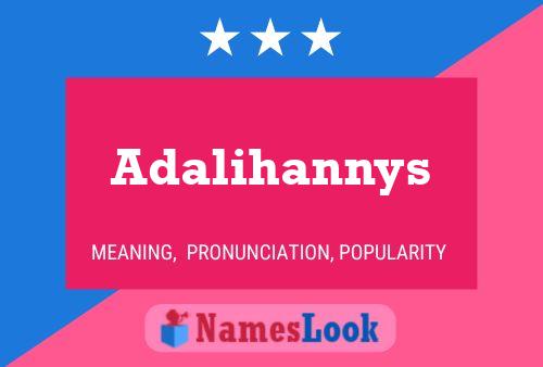 Adalihannys Name Poster