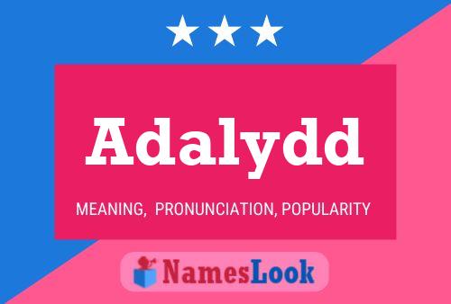 Adalydd Name Poster