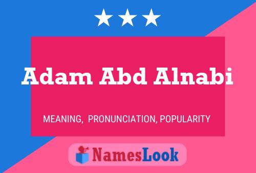 Adam Abd Alnabi Name Poster