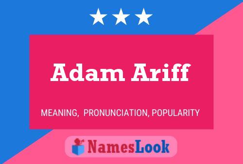 Adam Ariff Name Poster