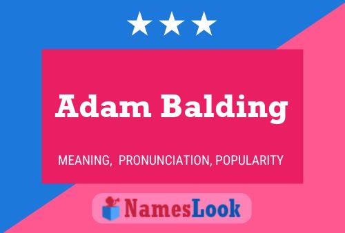 Adam Balding Name Poster