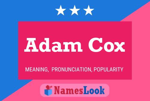 Adam Cox Name Poster