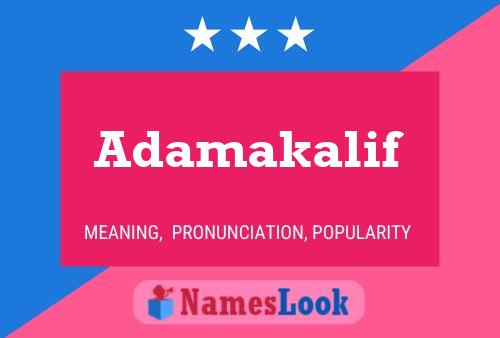 Adamakalif Name Poster