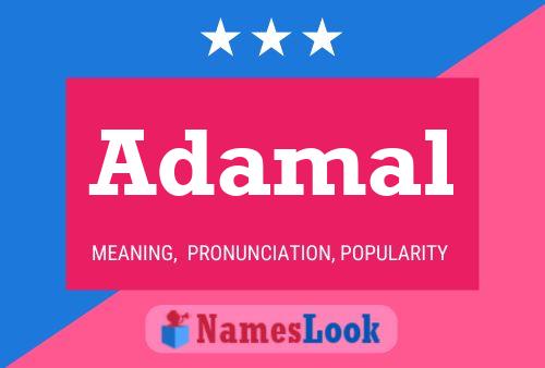 Adamal Name Poster