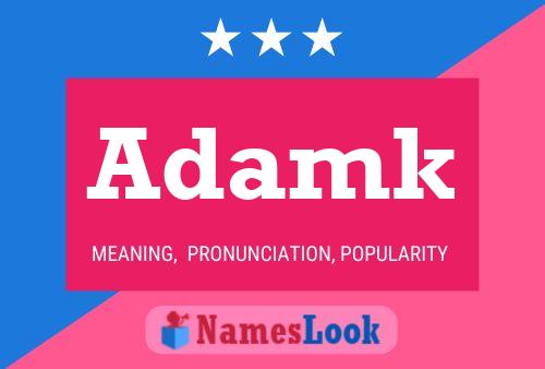 Adamk Name Poster