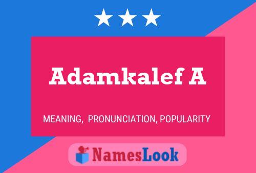 Adamkalef A Name Poster