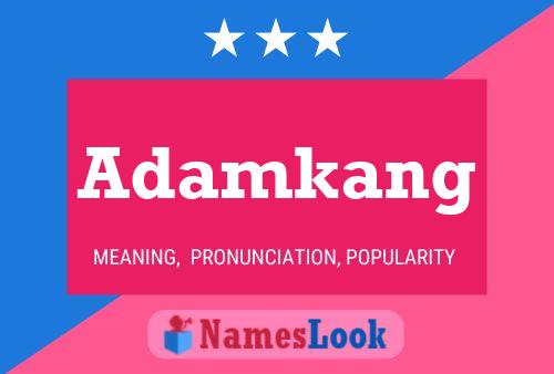 Adamkang Name Poster