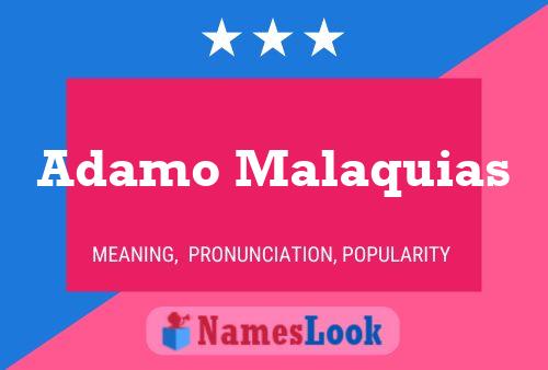 Adamo Malaquias Name Poster