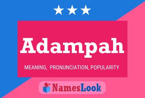 Adampah Name Poster