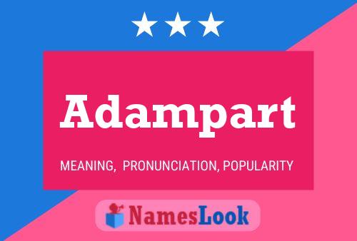 Adampart Name Poster