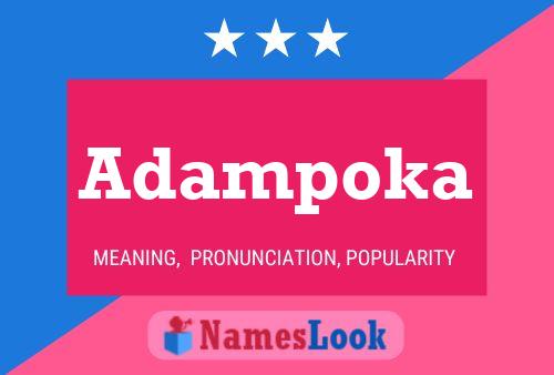 Adampoka Name Poster