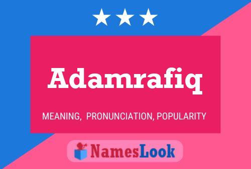 Adamrafiq Name Poster