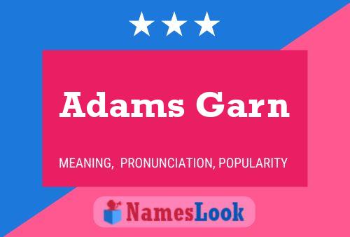 Adams Garn Name Poster