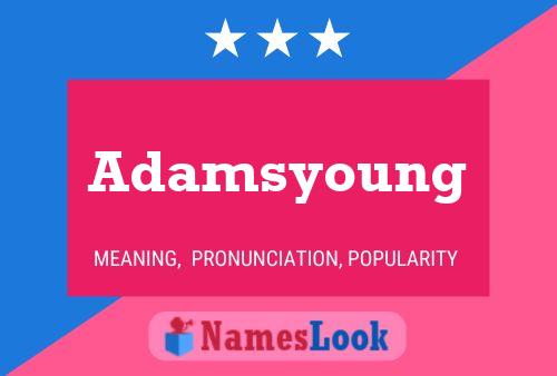 Adamsyoung Name Poster