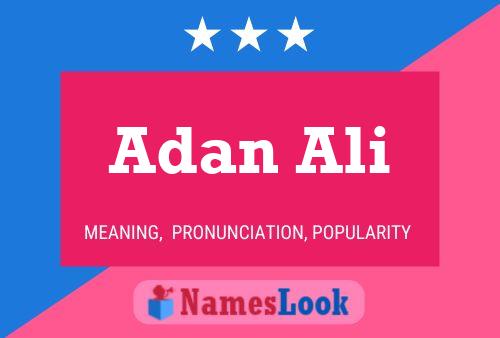 Adan Ali Name Poster