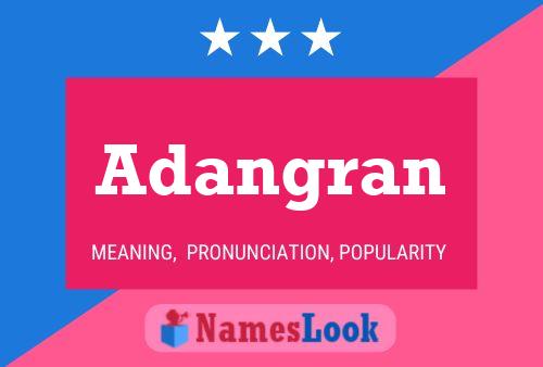 Adangran Name Poster