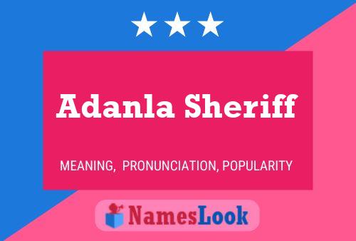 Adanla Sheriff Name Poster